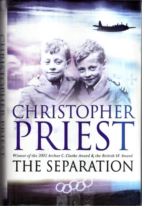 The Separation : Christopher Priest