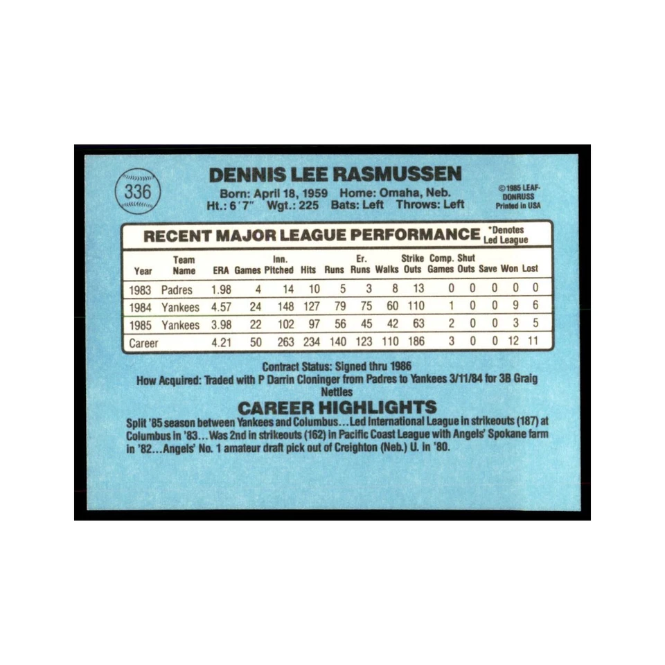 1986 Donruss Dennis Rasmussen Yankees #336 - Image 2 of 3