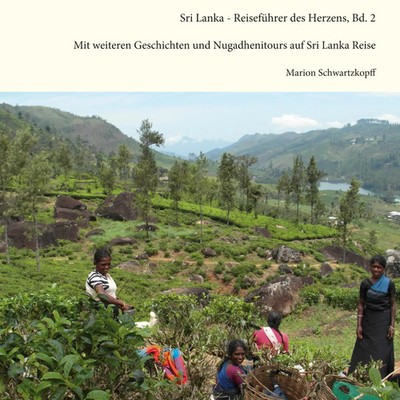 Sri Lanka Reiseführer des Herzens, Bd. 2 Marion Schwartzkopff Taschenbuch 80 S.