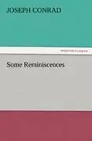 Joseph Conrad | Some Reminiscences | Taschenbuch | Englisch (2011) | 124 S.