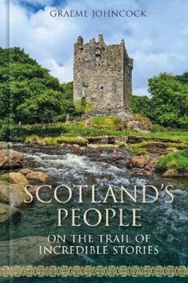 Graeme Johncock Scotland's People (Gebundene Ausgabe) (PRESALE 05.11.2026)