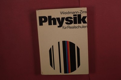 426789 Franz Weidmann PHYSIK FÜR REALSCHULEN C. C. Buchners Verlag HC