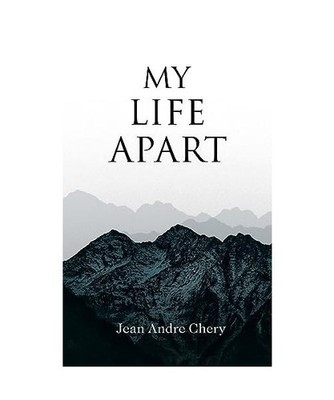 My Life Apart, Chery, Jean Andre
