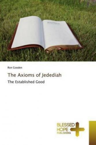 Thumbnail - The Axioms Of Jedediah The Established Good 5749