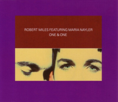 (118) Robert Miles/Maria Nayler  'One & One(CD2)'- Rare UK CD Single 1996- New