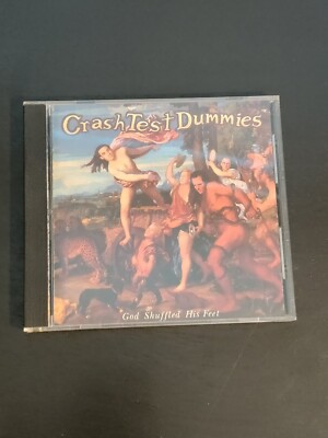 God Shuffled His Feet by Crash Test Dummies (CD, 1993)