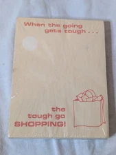 Vtg Dollar-ama Action Industries Memo Pads When The Going Gets Tough Go Shopping