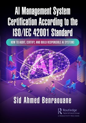 Sid Ahmed Benra AI Management System Certification According to the  (Paperback)