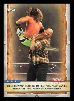 2020 Topps Road to WrestleMania #84 Erick Rowan Returns ''The New'' Daniel Bryan