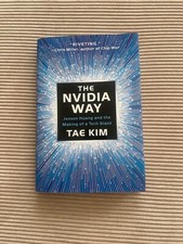 The Nvdia Way - Jensen Huang and the Making of a Tech Giant