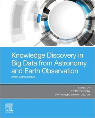 Wissensentdeckung in Big Data aus Astronomie und Erdbeobachtung:
