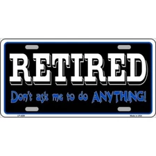 MINI Size 4"x2.2" License Plate Metal Sign for Home Retired Dont Ask
