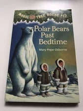 1998 POLAR BEARS PAST BEDTIME #12 Magic Tree House Book Mary Pope Osborne