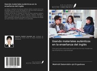 Mokhidil Salomiddin Qizi Ergashova | Usando Materiales AutéNticos En La...