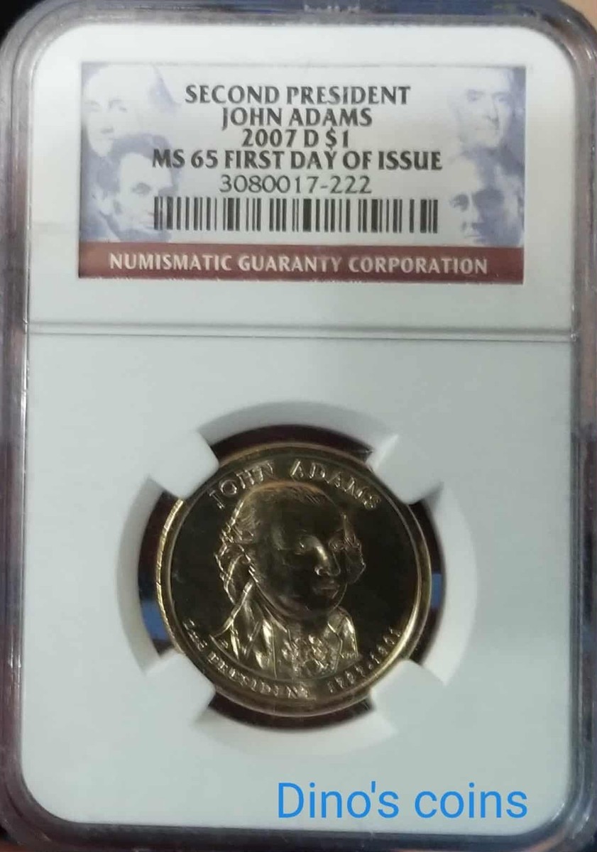 2007-D $1 JOHN ADAMS Presidential Dollar NGC MS65 017 | eBay