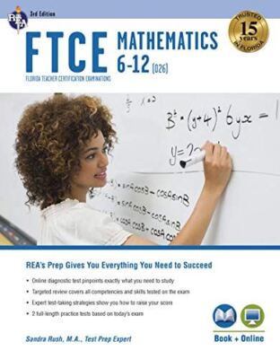 FTCE Mathematics 6-12 (026) 3rd Ed., Book + Online (Ftce Teacher Certification T