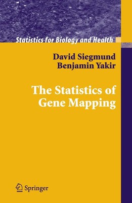 David Siegmund (u. a.) | The Statistics of Gene Mapping | Taschenbuch | Englisch