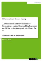 An Assessment Of Petroleum Price Regulations On The Financial Performance Of Oil