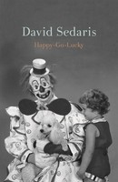 Happy-Go-Lucky, David Sedaris