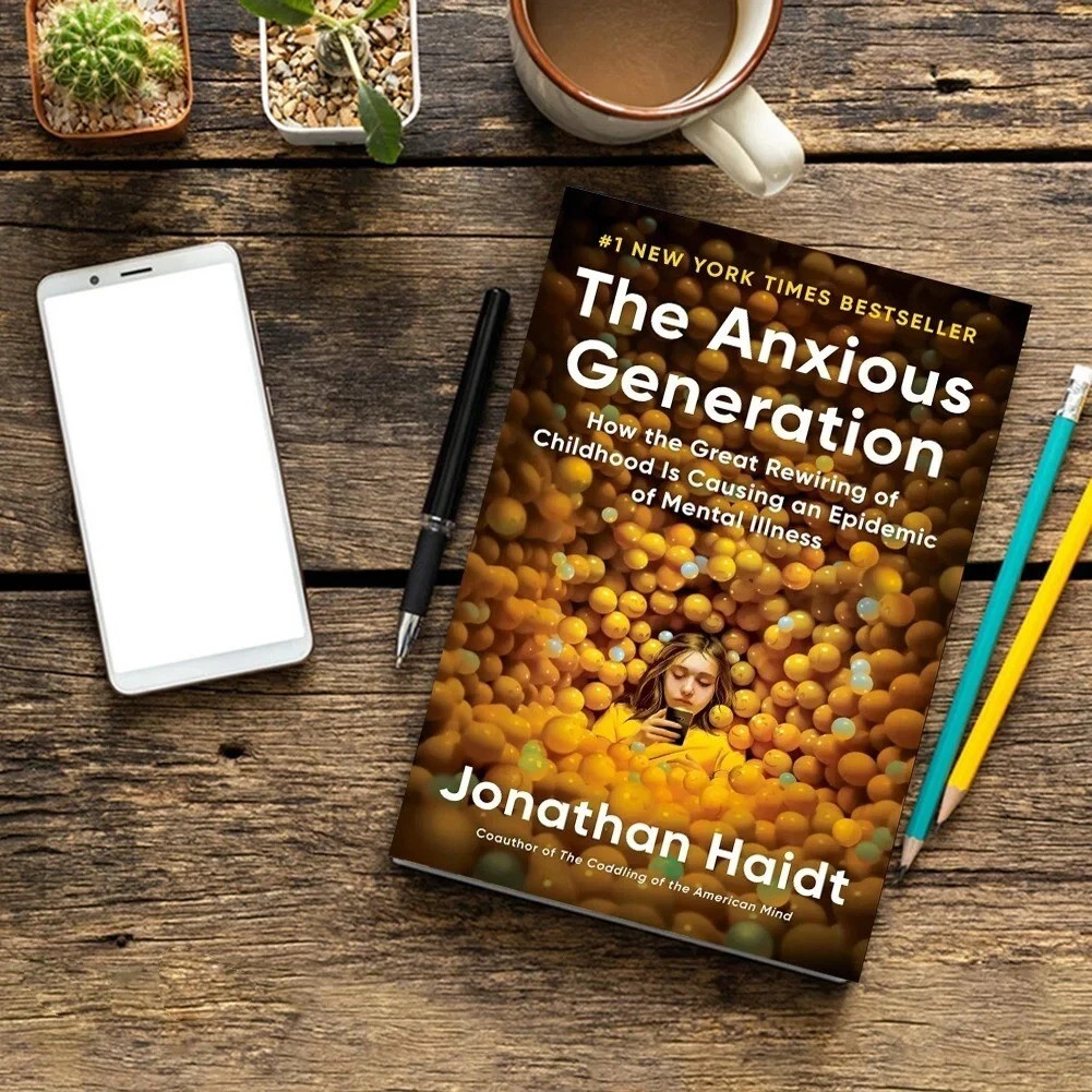 The Anxious Generation: How the Great Rewiring of Childhood Is Causing an Epidem