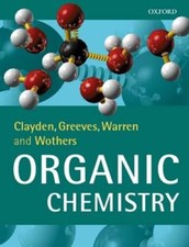Organic Chemistry by Jonathan Clayden, Nick Greeves, Stuart Warren
