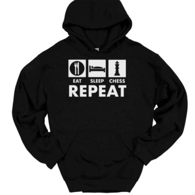 Eat Sleep Chess Repeat Hooded Sweatshirt Funny Hobby Game Humor Hoodie