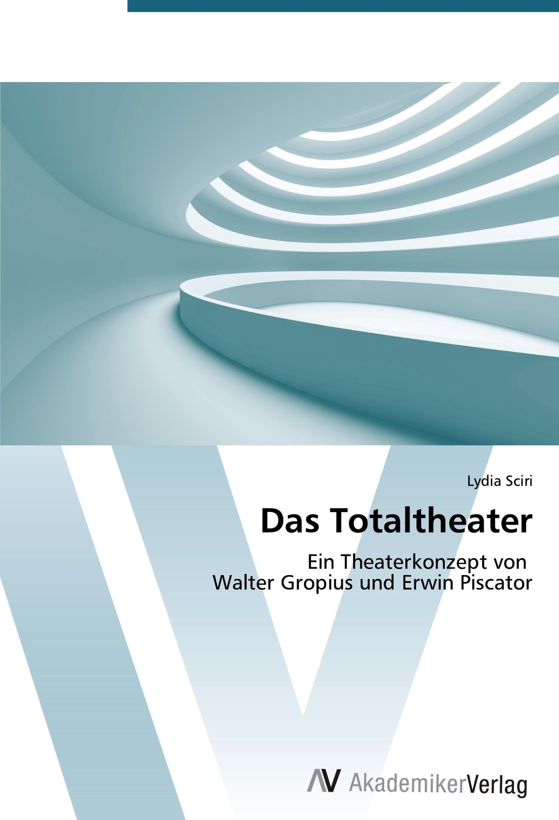 Thumbnail - Das Totaltheater Ein Theaterkonzept Von Walter Gropius Und Erwin