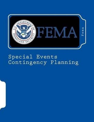 Special Events Contingency Planning: Job Aids Manual by Fema (English) Paperback