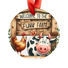 Funny Farm Acrylic Ornament, Farmhouse Decor, Holiday Ornament