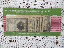 Reproduction Colonial & Revolutionary Currency Set "B" New!