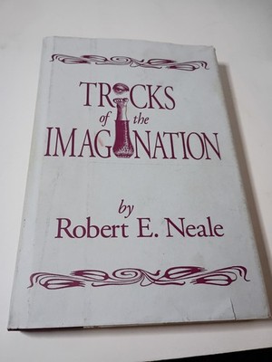 Tricks Of The Imagination Book By Robert E. Neale 1st Ed, 1st Print, Hardcover