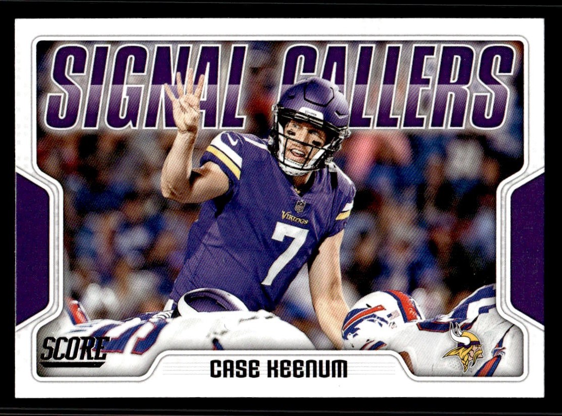 2018 Score Signal Callers - Case Keenum #19 Minnesota Vikings