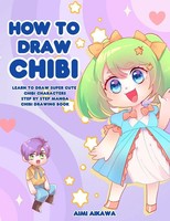 Aimi Aikawa | How To Draw Chibi | Taschenbuch | Englisch (2020)