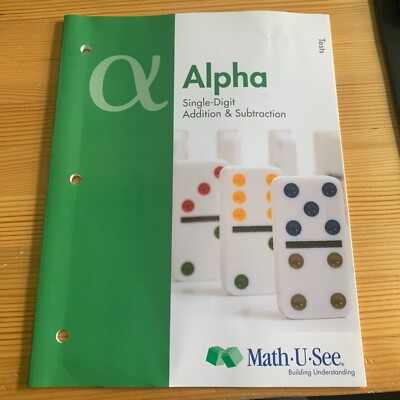 Alpha Tests, Single-Digit Addition and Subtraction by Math-U-See Steve Demme New