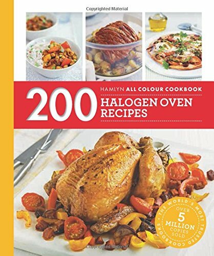 200 Halogen Oven Recipes: Hamlyn All Colour Cookbook By Maryanne Madden
