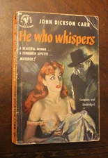 He Who Whispers ~ John Dickson Carr ~ 1951 Bantam PB 1PR