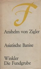 Zigler und Kliphausen: Asiatische Banise.  Wi...