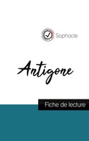 Antigone De Sophocle (Fiche De Lecture Et Analyse ComplèTe De L'oeuvre) Sophocle