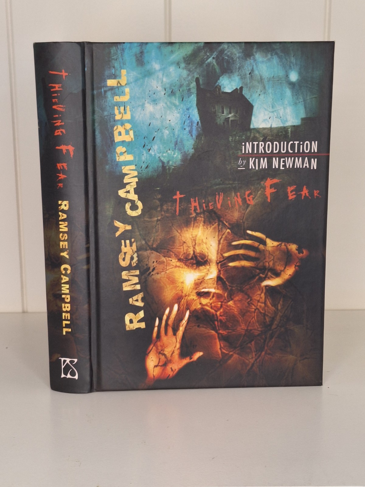 Thieving Fear by Ramsey Campbell (Limited Signed Edition)