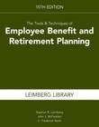The Tools & Techniques of Employee Benefit and Retirement Planning, - Very Good