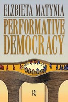 Elzbieta Matynia | Performative Democracy | Taschenbuch | Englisch (2009)