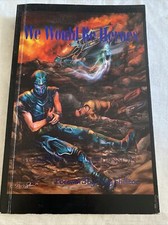 We Would Be Heroes & Other Stories 1st Edition Robert Stephenson Paperback 2004