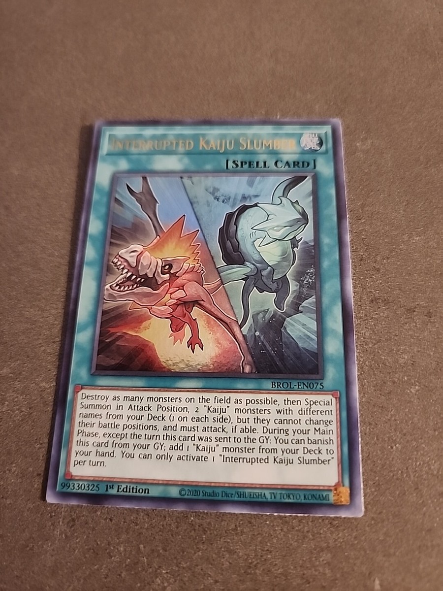 Yugioh! Interrupted Kaiju Slumber - BROL-EN075 - Ultra Rare - 1st Edition Near M Yugioh! Interrupted Kaiju Slumber - BROL-EN075 - Ultra Rare - 1st Edition Near M