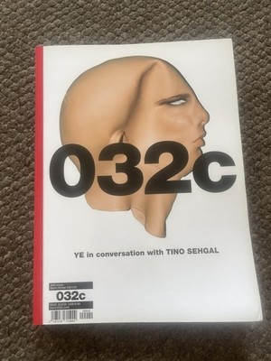 032c Magazin Ausgabe #40 YE Sammlerstück Kanye West Ricardo Tisci Burberry Supreme