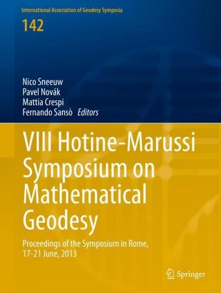 Viii Hotine-Marussi Symposium On Mathematical Geodesy Nico Sneeuw-image