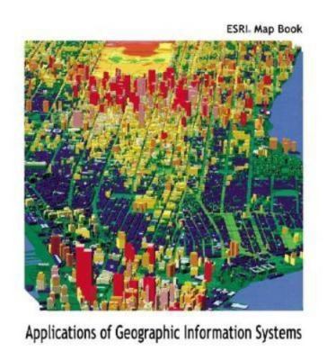 ESRI Map Book: Applications of Geographic Information Systems (v. 15)