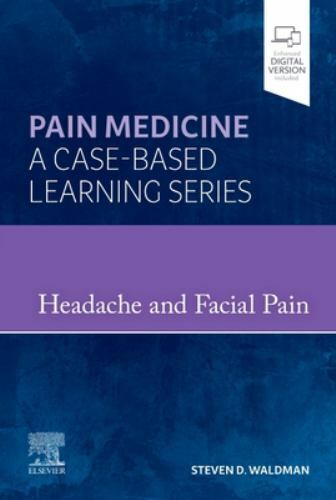 Headache and Facial Pain : Pain Medicine : a Case-Based Learning Series by ...