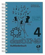 Das Ding • Band 4 • DIN A5 • Kultliederbuch • 400 Songs • Topseller