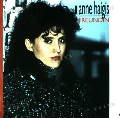Anne Haigis - Freundin 7in 1985 (VG+/VG+) '*