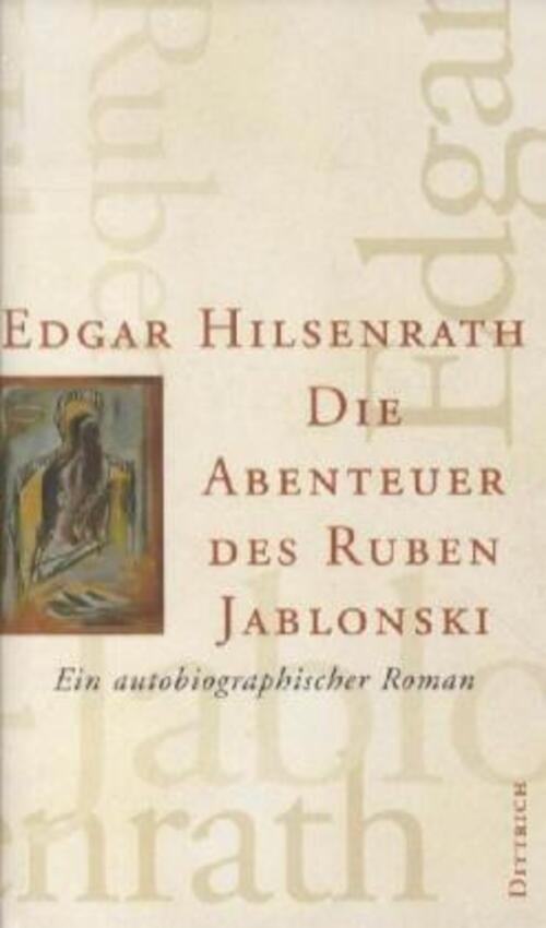 Thumbnail - Die Abenteuer Des Ruben Jablonsky Edgar Hilsenrath Buch 196 S. Deutsch